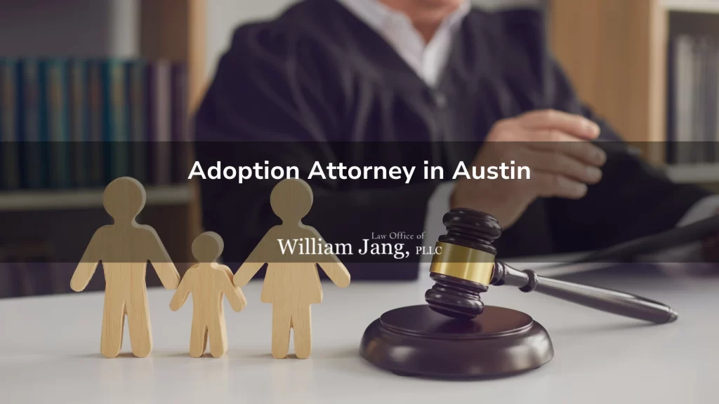 Adoption Attorney in Austin