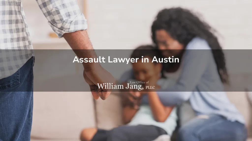 Assault Lawyer in Austin