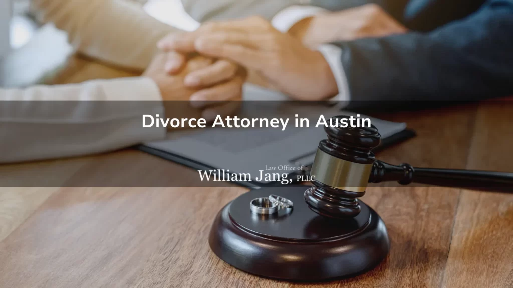 Divorce Attorney in Austin