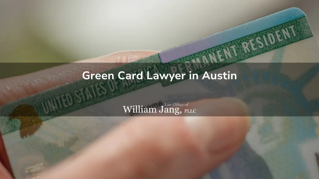 Green Card Lawyer in Austin