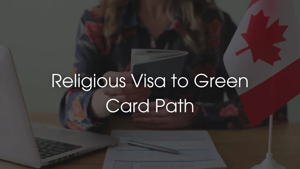 Religious Visa to Green Card Path Image
