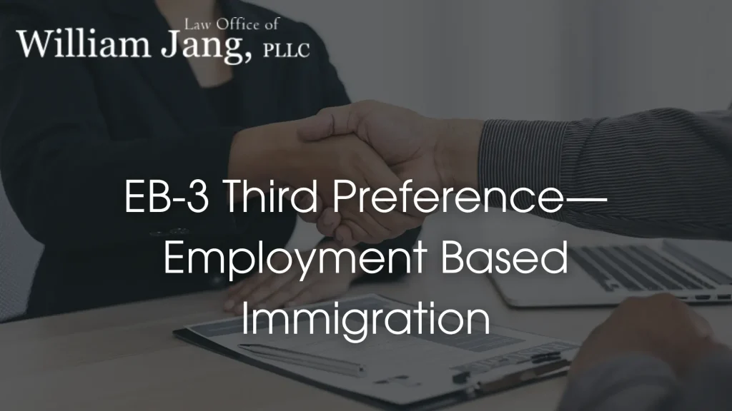 EB-3 Third Preference—Employment Based Immigration Image