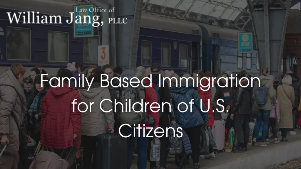 Family Based Immigration for Children of U.S. Citizens Image