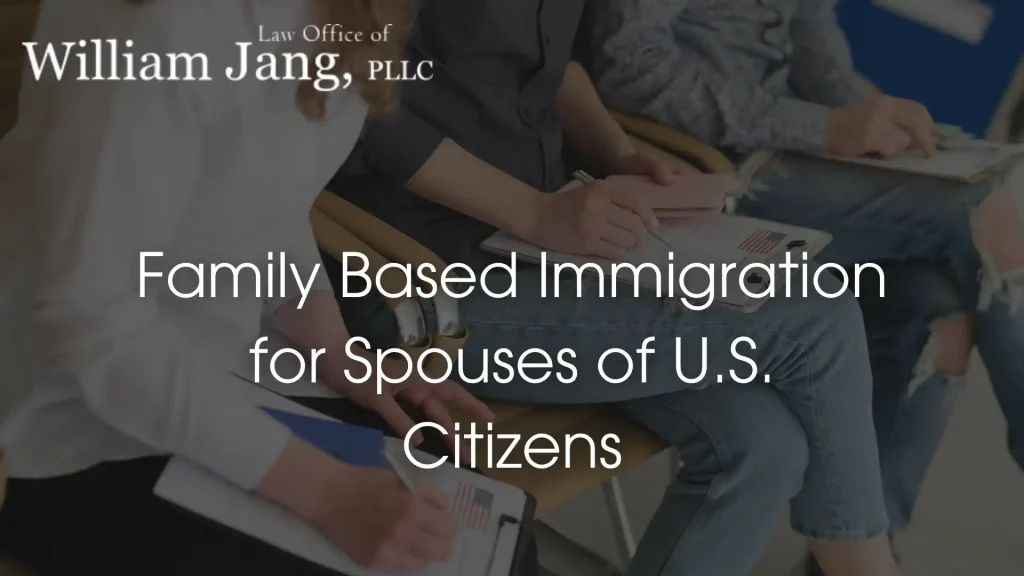 Family Based Immigration for Spouses of U.S. Citizens Image