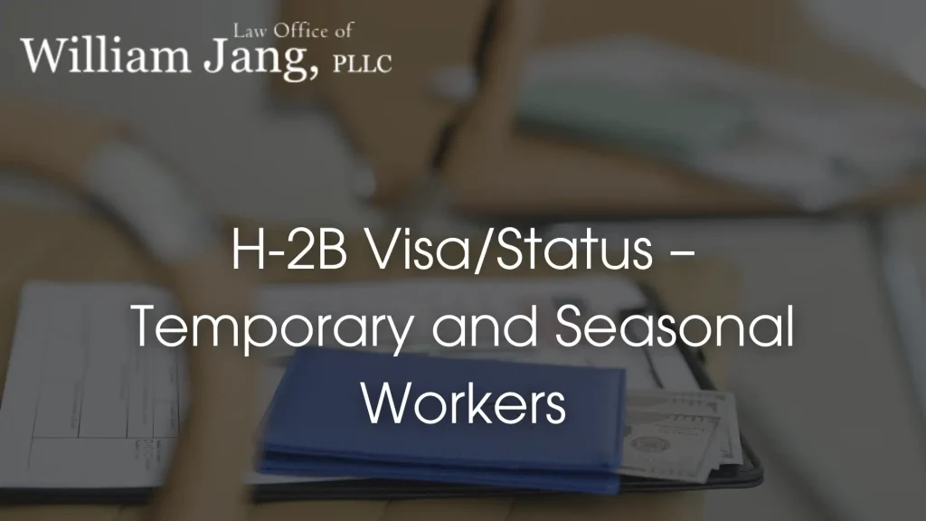 H-2B Visa_Status – Temporary and Seasonal Workers image