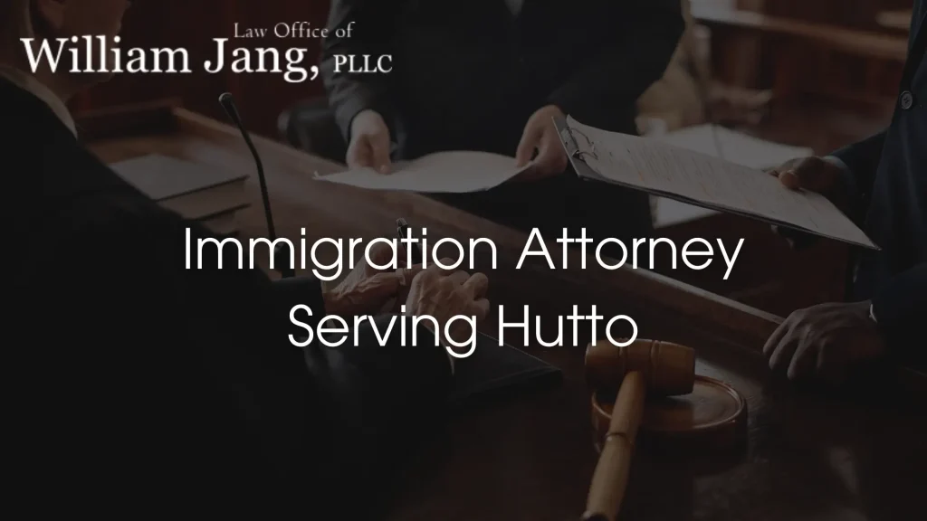 Immigration Attorney Serving Hutto Image