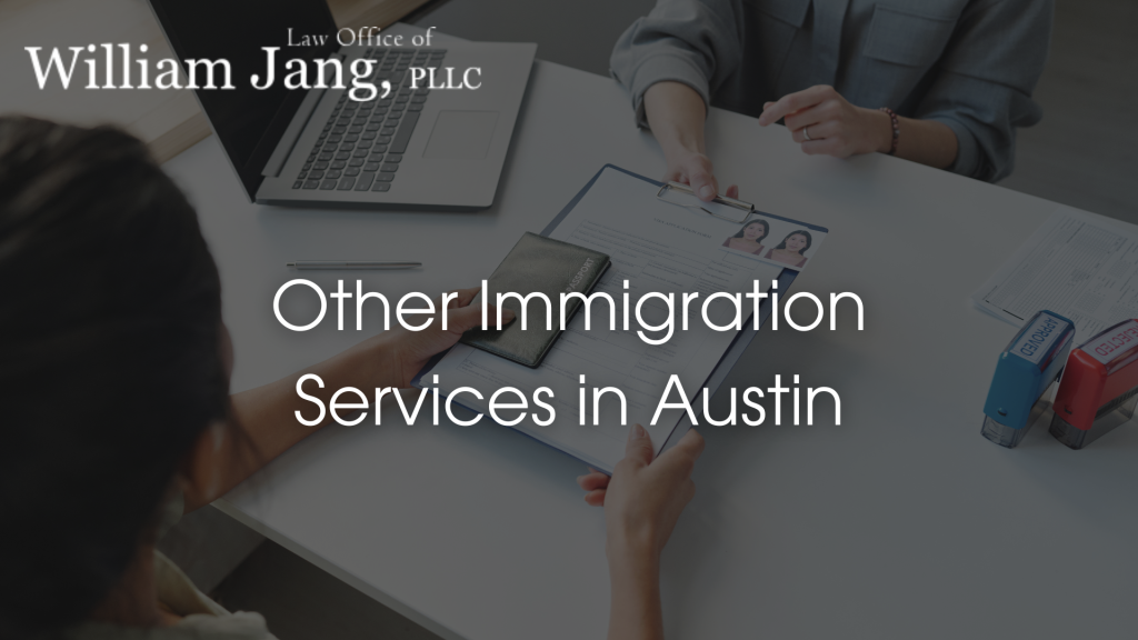 Other Immigration Services in Austin Image
